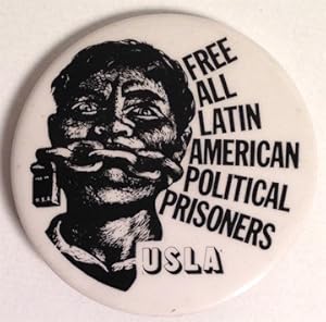 Free all Latin American Political Prisoners / USLA [pinback button]