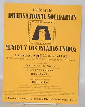 Imagen del vendedor de Celebrate International Solidarity Mexico y Los Estados Unidos: [handbill] Saturday, April 22 at 7:30pm a la venta por Bolerium Books Inc.