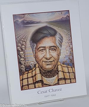 Immagine del venditore per Cesar Chavez 1927 - 1993 venduto da Bolerium Books Inc.