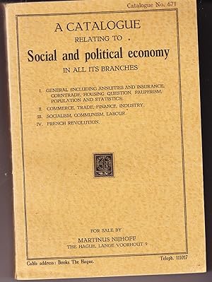 A Catalogue Relating to Social and Political Economy in All Its Branches (catalogue # 671)