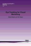 Eye Tracking for Visual Marketing