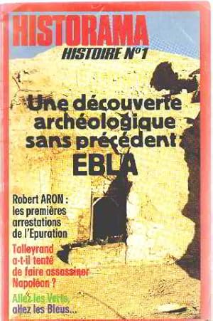 Revue historama n° 304 / une decouverte archeologique sans precedent ebla