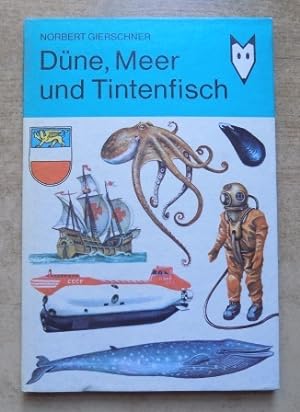 Bild des Verkufers fr Dne, Meer und Tintenfisch. zum Verkauf von Antiquariat BcherParadies
