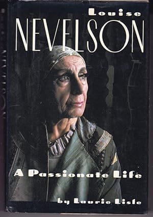 Seller image for LOUISE NEVELSON .A Passionate Life for sale by A&F.McIlreavy.Buderim Rare Books