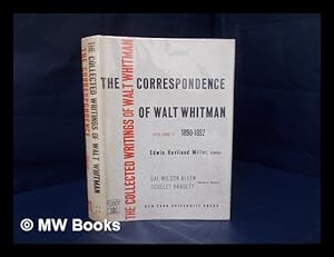 Seller image for The collected writings of Walt Whitman. The correspondence / general editors: Gay Wilson Allen and Sculley Bradley ; edited by Edwin Haviland Miller [Volume v - 1890-1892] for sale by MW Books