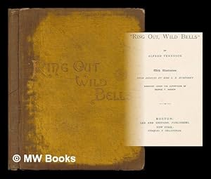 Seller image for Ring out, wild Bells / by Alfred Tennyson. With illustrations from designs by L. B. Humphrey, engraved under the supervision of George T. Andrew for sale by MW Books