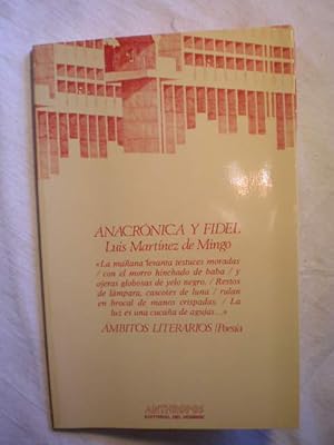 Bild des Verkufers fr Anacrnica y Fidel (1979-1981) zum Verkauf von Librera Antonio Azorn