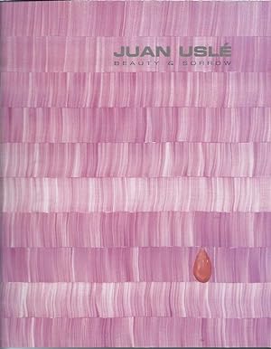 Seller image for Juan Usl : Beauty & Sorrow for sale by The land of Nod - art & books