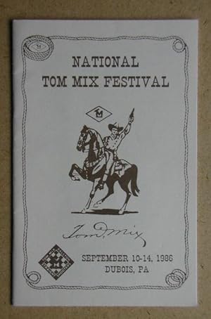 National Tom Mix Festival. September 10-14, 1986. Dubois, PA.