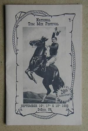 National Tom Mix Festival. 20th Anniversary. September 16-18, 1999. Dubois, PA.