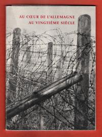 Au Coeur de L'Allemagne au Vingtième Siècle : La Frontière de La Zone