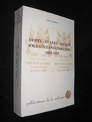 Image du vendeur pour Arme - guerre - socit, soldats languedociens (1889-1919) mis en vente par Abraxas-libris
