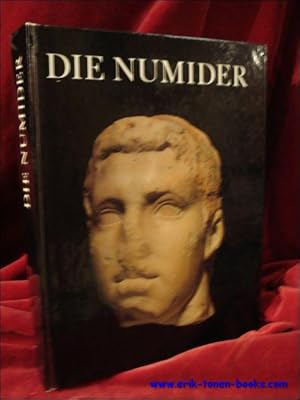 Seller image for DIE NUMIDER. REITER UND KONIGE NORDLICH DER SAHARA, for sale by BOOKSELLER  -  ERIK TONEN  BOOKS