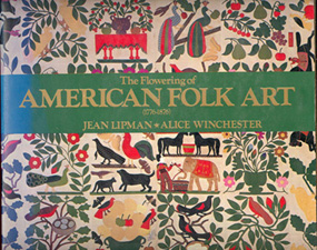 Seller image for The Flowering of American Folk Art 1776 - 1876 for sale by Don's Book Store