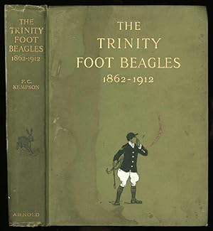 Immagine del venditore per The Trinity Foot Beagles; An Informal Record of Cambridge Sport and Sportsmen during the Past Fifty Years venduto da Sapience Bookstore