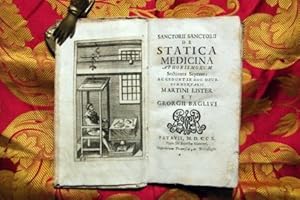 DE STATICA MEDICINA APHORISMORUM SECTIONES SEPTEM, ACCEDUNT COMMENTARII MARTINI LISTER ET GEORGII...