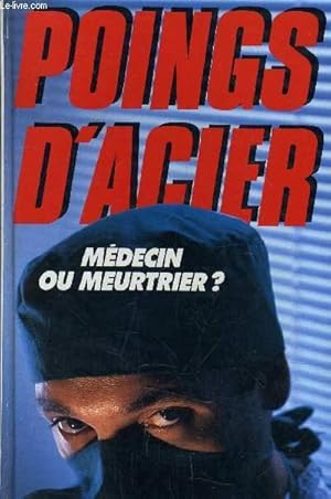 Image du vendeur pour POINGS D'ACIER. mis en vente par Le-Livre