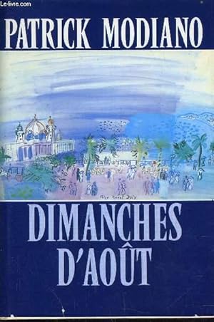 Imagen del vendedor de DIMANCHES D'AOUT. a la venta por Le-Livre