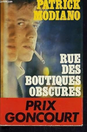 Bild des Verkufers fr RUE DES BOUTIQUES OBSCURES. zum Verkauf von Le-Livre