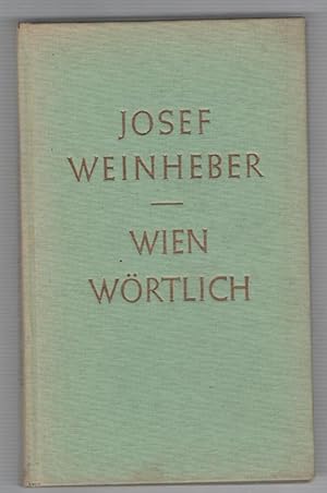 Seller image for Wien Wortlich: Gedichte (Vienna Literally: Poems) for sale by Recycled Books & Music