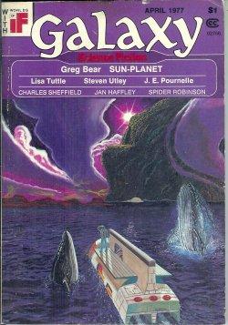 Image du vendeur pour GALAXY Science Fiction: April, Apr. 1977 mis en vente par Books from the Crypt