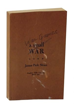 Bild des Verkufers fr A Small War - War Games (Uncorrected Proof) zum Verkauf von Jeff Hirsch Books, ABAA