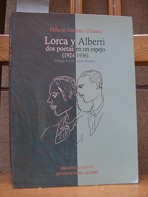 Imagen del vendedor de LORCA Y ALBERTI. Dos poetas en un espejo (1924 - 1936). Prlogo de Luis Garca Montero a la venta por LLIBRES del SENDERI