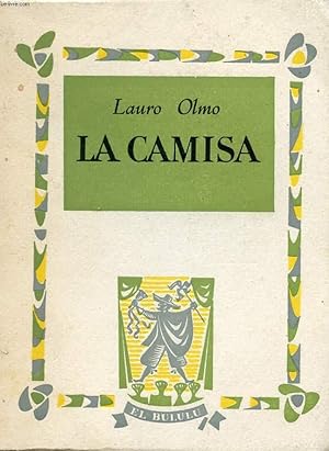 Bild des Verkufers fr LA CAMISA, DRAMA POPULAR EN 3 ACTOS zum Verkauf von Le-Livre