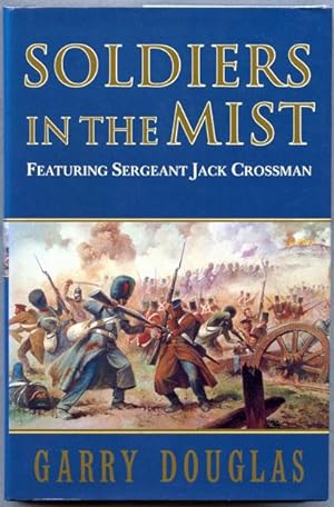 Seller image for Soldiers in the Mist (UK First Edition, First Printing - Unsigned Copy) for sale by Just Fiction Books