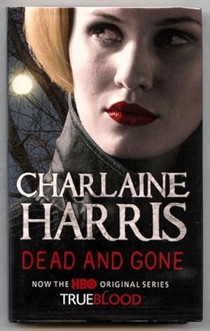Image du vendeur pour Dead And Gone (UK Signed Copy) mis en vente par Just Fiction Books