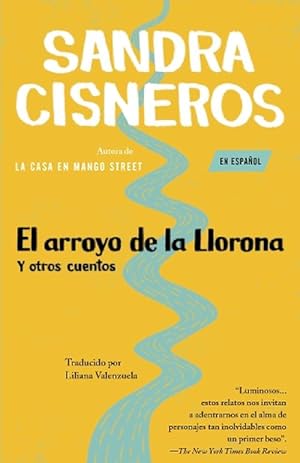 Seller image for El arroyo de la Llorona y otros cuentos /Woman Hollering Creek (Paperback) for sale by Grand Eagle Retail