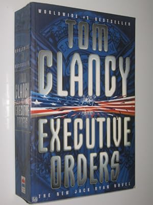 Seller image for Executive Orders - Jack Ryan Series #7 for sale by Manyhills Books