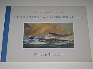 Photographic Album of South Australian Passenger Vessels