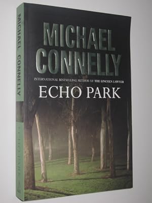 Bild des Verkufers fr Echo Park - Harry Bosch Series #12 zum Verkauf von Manyhills Books