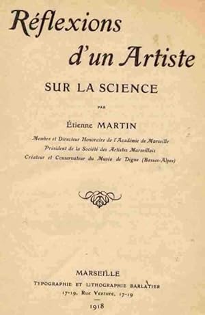 Imagen del vendedor de Rflexions d'un Artiste sur la Science a la venta por Librairie L'Ancien Livre