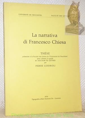 Seller image for La narrativa di Francesco Chiesa. Thse. for sale by Bouquinerie du Varis