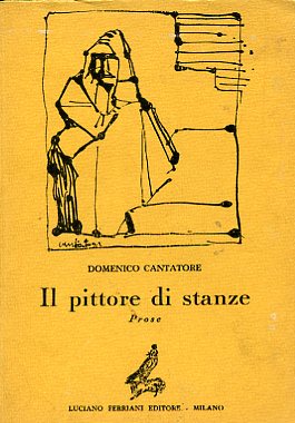 Seller image for Il pittore di stanze. Con nota introduttiva di Vittorio Bodini e 15 disegni fuori testo dell'Autore for sale by Gilibert Libreria Antiquaria (ILAB)