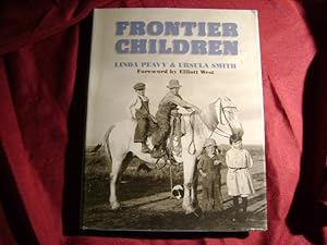 Seller image for Frontier Children. for sale by BookMine