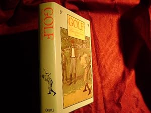 Seller image for Golf. A Turn-of-the-Century Treasury. for sale by BookMine