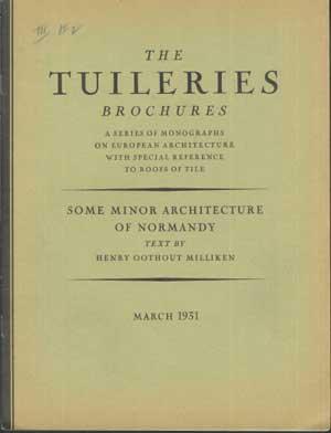 Imagen del vendedor de TUILERIES BROCHURES: Some Minor Architecture of Normandy, March 1931 a la venta por Carnegie Hill Books