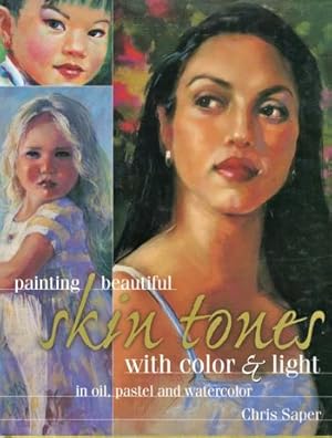 Painting Beautiful Skin Tones with Color & Light