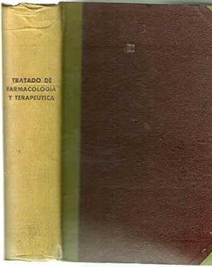 Seller image for TRATADO DE FARMACOLOGIA Y TERAPEUTICA (TOXICOLOGIA Y FARMACOGNOSIA) for sale by Libreria Bibliomania