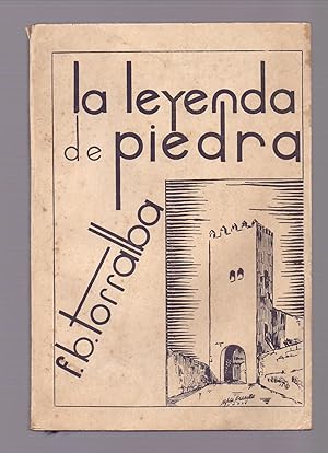 Seller image for LA LEYENDA DE PIEDRA for sale by Libreria 7 Soles