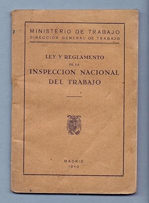 Bild des Verkufers fr LEY Y REGLAMENTO DE LA INSPECCION NACIONAL DE TRABAJO zum Verkauf von Libreria 7 Soles