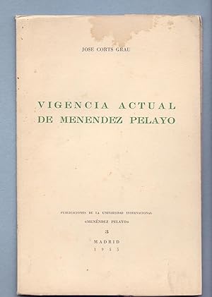 Seller image for VIGENCIA ACTUAL DE MENENDEZ PELAYO for sale by Libreria 7 Soles