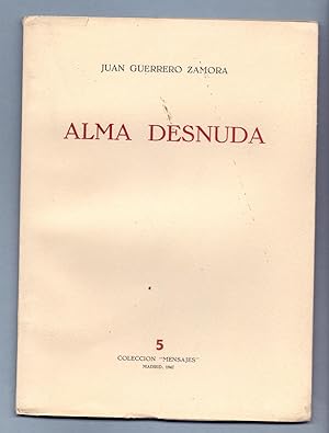 Bild des Verkufers fr ALMA DESNUDA zum Verkauf von Libreria 7 Soles