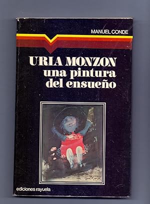 Immagine del venditore per URLA MONZON, UNA PINTURA DE ENSUEO venduto da Libreria 7 Soles