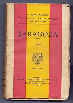 Bild des Verkufers fr EPISODIOS NACIONALES - ZARAGOZA (primera serie) zum Verkauf von Libreria 7 Soles