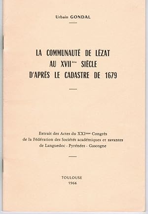 La Communauté de Lézat au XVIIème siècle d'après de Cadastre de 1679