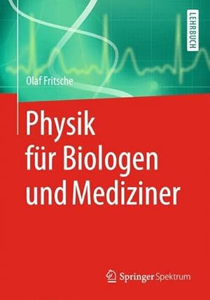 Seller image for Physik fr Biologen und Mediziner for sale by BuchWeltWeit Ludwig Meier e.K.